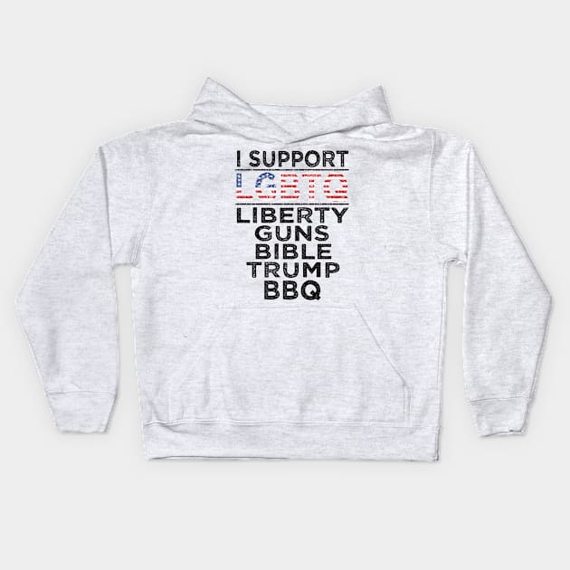 I Support LGBTQ Liberty Guns Bible Trump Funny American Flag Kids Hoodie by Bao1991